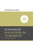 Entendendo a autoridade da congregação