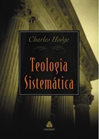 Teologia Sistemática Charles Hodge