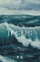 Surpreendido por Jesus