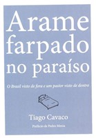 Arame farpado no paraíso