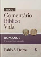Novo Comentário Bíblico Vida: Romanos
