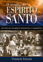 O Século do Espírito Santo