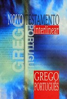 Novo Testamento Interlinear Grego-Português | segunda edição |