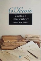 Cartas a uma senhora americana