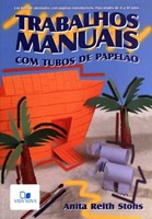 Trabalhos manuais com tubos de papelão