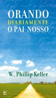 Orando diariamente o Pai-nosso