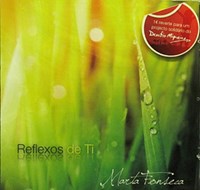 Reflexos de Ti [CD]