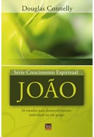 João: série crescimento espiritual