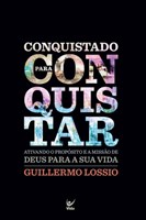 Conquistado para conquistar