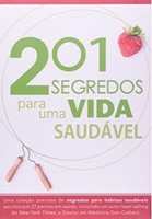 201 segredos para uma vida saudável