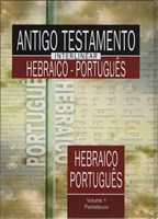 Antigo Testamento Interlinear Hebraico-Português