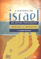 História de Israel no Antigo Testamento