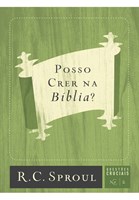 Posso crer na Bíblia?