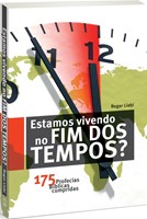 Estamos vivendo no fim dos tempos?