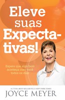 Eleve suas expectativas