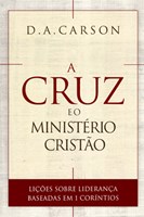 A cruz e o ministério cristão