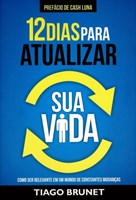 12 dias para atualizar sua vida