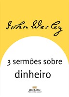 3 sermões sobre dinheiro