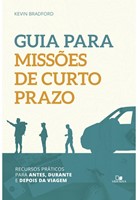 Guia para missões de curto prazo