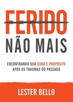 Ferido não mais