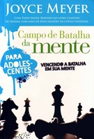 Campo de batalha da mente para adolescentes