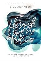 Liberando o espírito de profecia