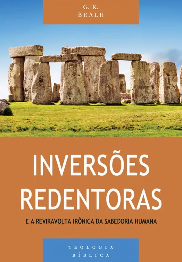 Inversões redentoras e a reviravolta irônica da sabedoria humana