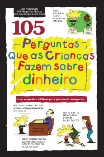 105 perguntas que as crianças fazem sobre dinheiro