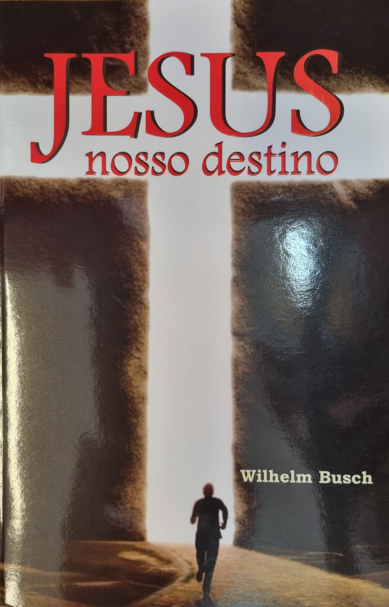 Jesus nosso destino