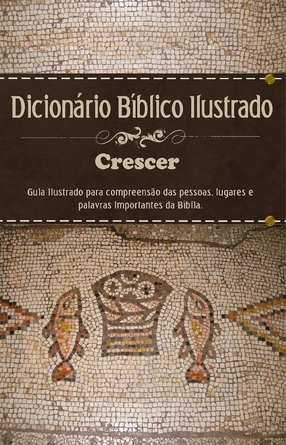 Dicionário Bíblico Ilustrado