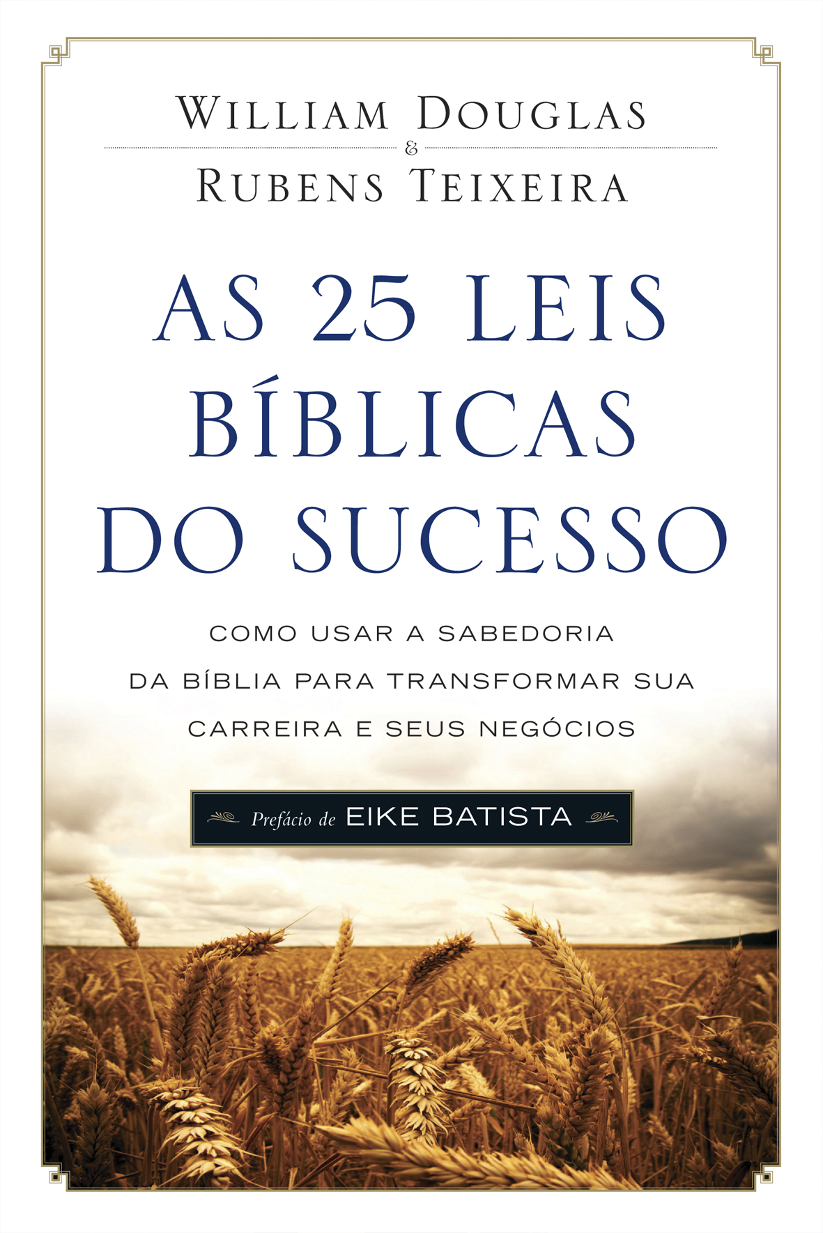 As 25 leis bíblicas do sucesso