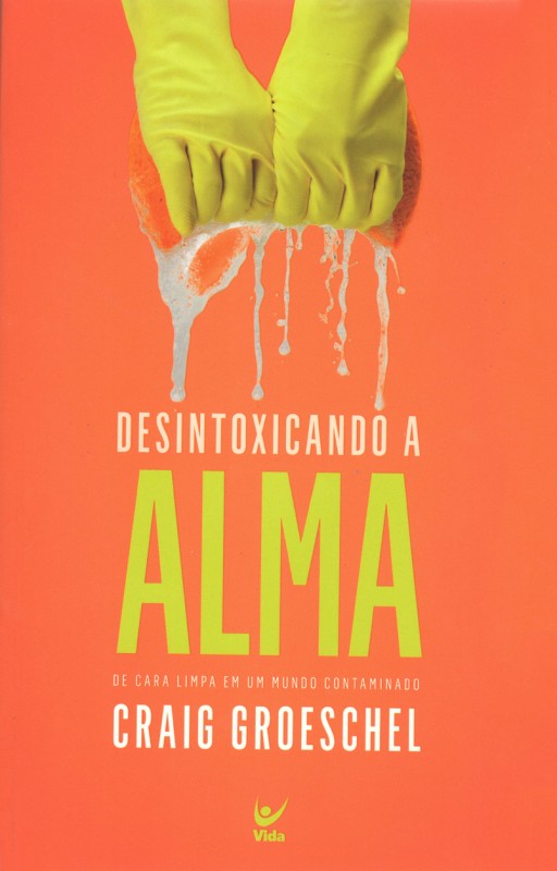 Desintoxicando a alma