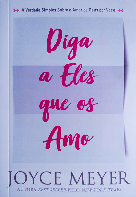Diga a eles que os amo