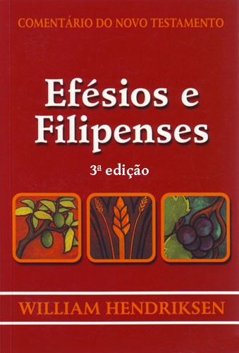 Efésios e Filipenses - 3ª edição