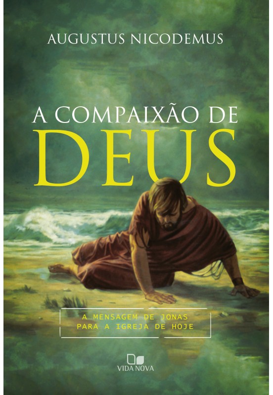 A Compaixão de Deus