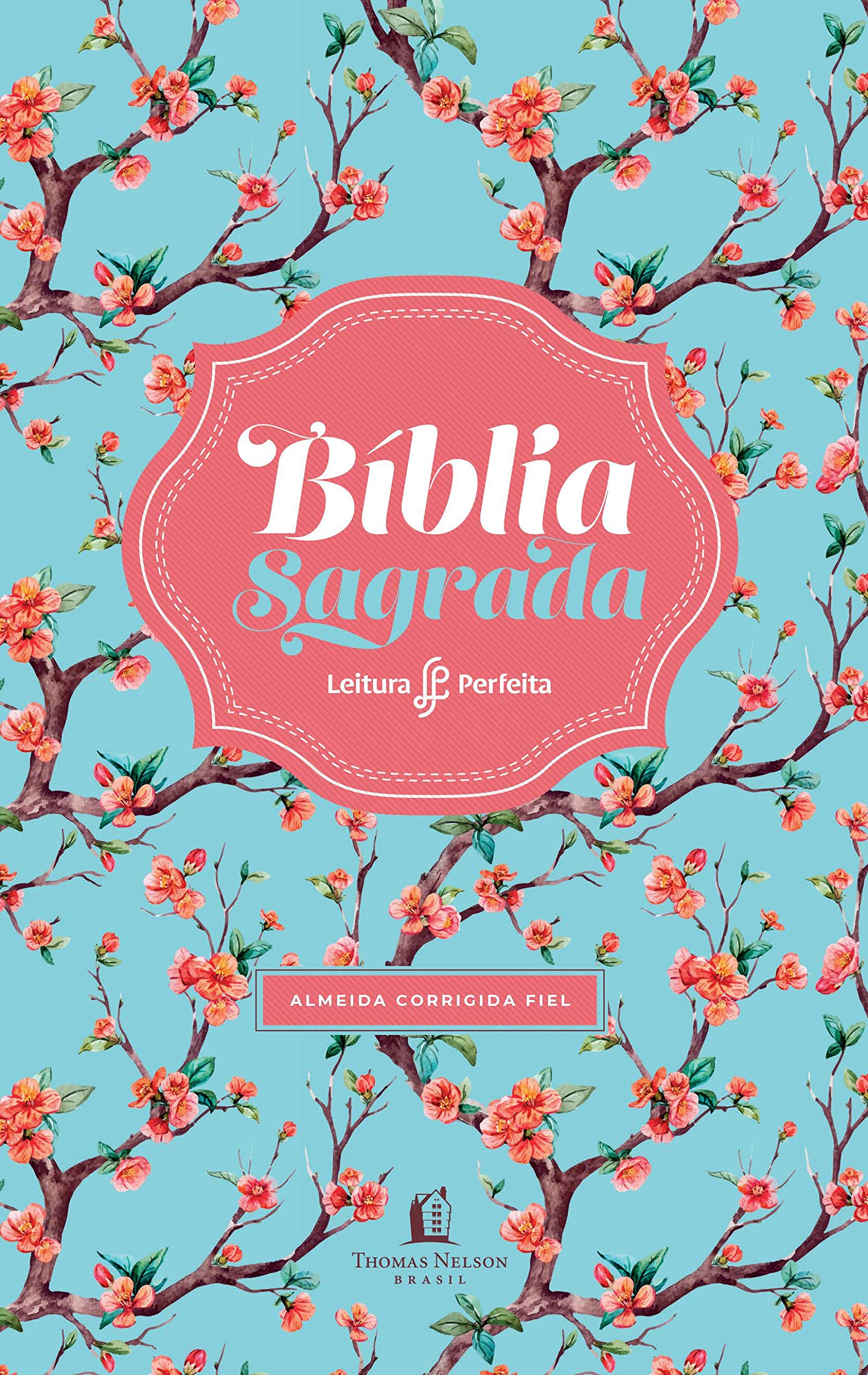 Bíblia Sagrada ACF flexível floral e beiras cor de rosa