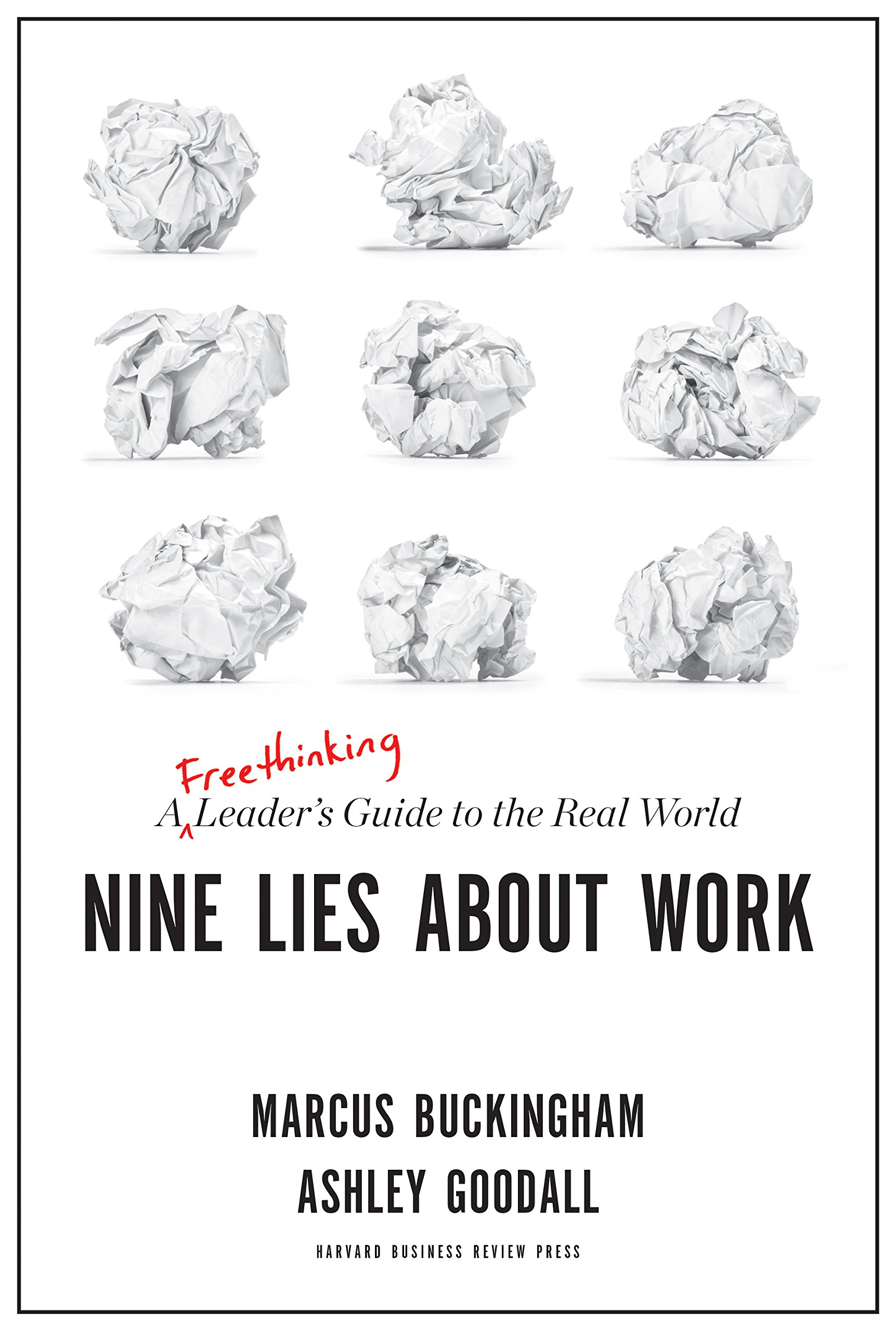 Nine lies about work