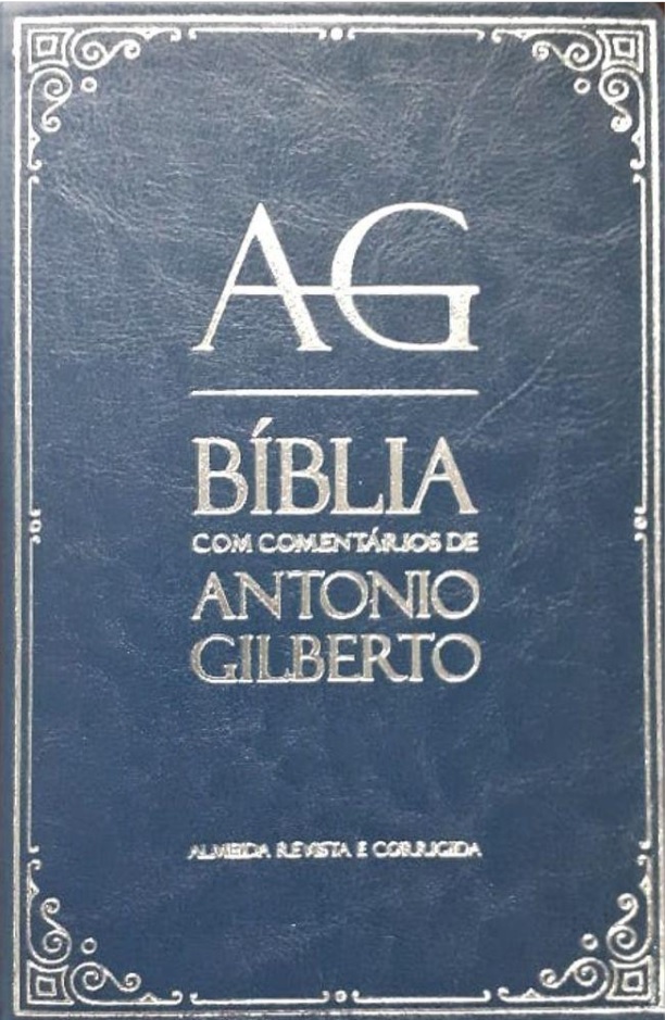 Bíblia com Comentários de Antonio Gilberto