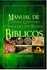 Manual de cultura, costumes e tradições dos tempos Bíblicos